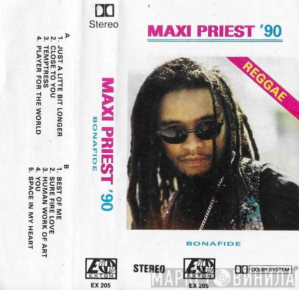  Maxi Priest  - Bonafide
