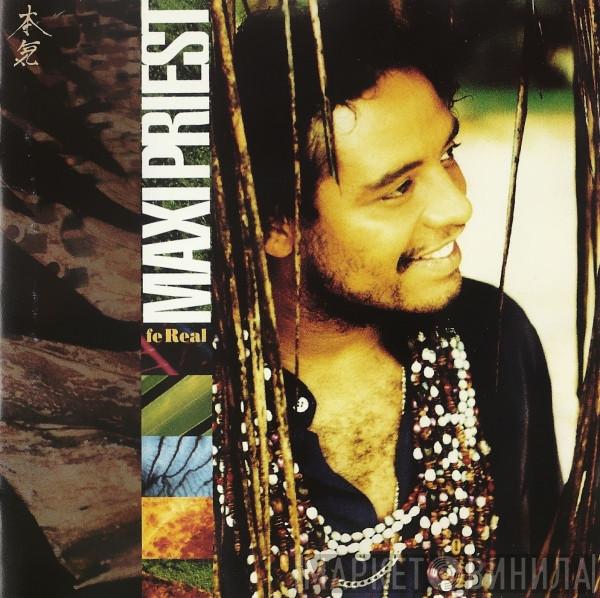 Maxi Priest  - Fe Real