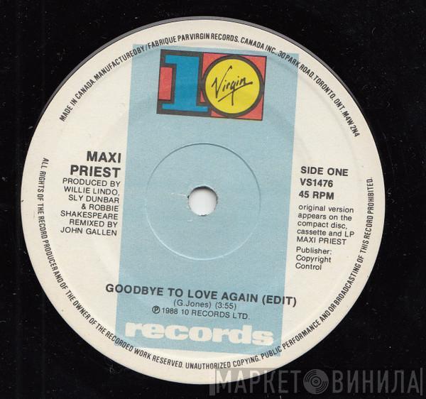  Maxi Priest  - Goodbye To Love Again