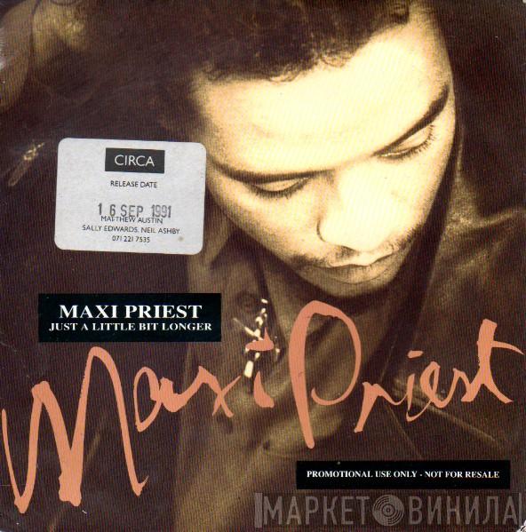  Maxi Priest  - Just A Little Bit Longer