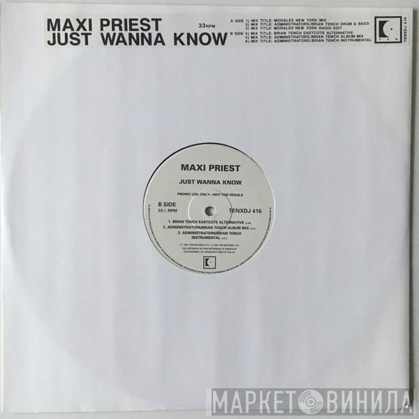  Maxi Priest  - Just Wanna Know