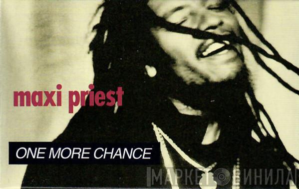  Maxi Priest  - One More Chance