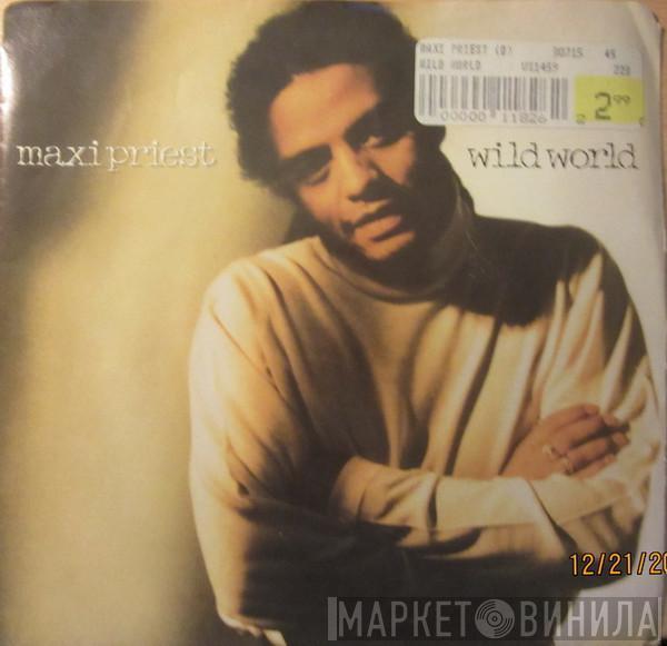  Maxi Priest  - Wild World
