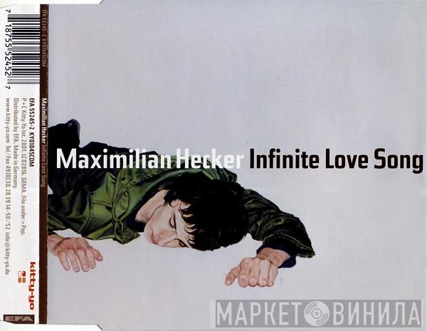 Maximilian Hecker - Infinite Love Song