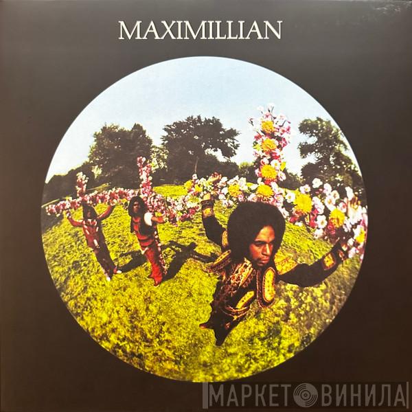 Maximillian  - Maximillian