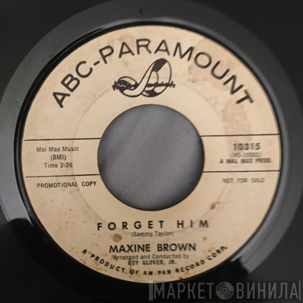 Maxine Brown - Forget Him / A Man