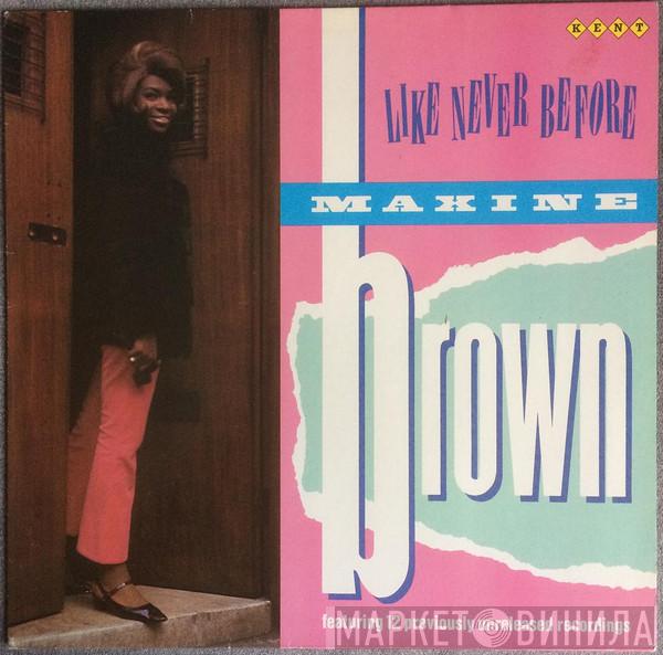 Maxine Brown - Like Never Before