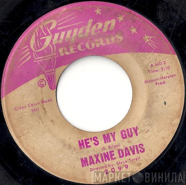 Maxine Davis - He's My Guy / I Found A Love