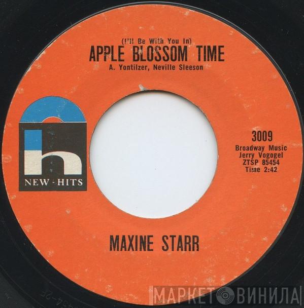  Maxine Starr  - (I'll Be With You In) Apple Blossom Time