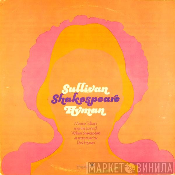 Maxine Sullivan, Dick Hyman - Sullivan, Shakespeare & Hyman