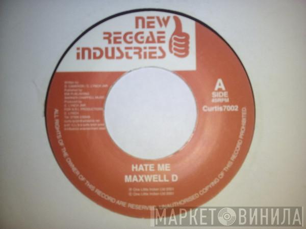 Maxwell D - Hate Me