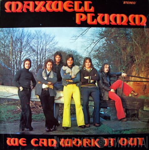 Maxwell Plumm - We Can Work It Out