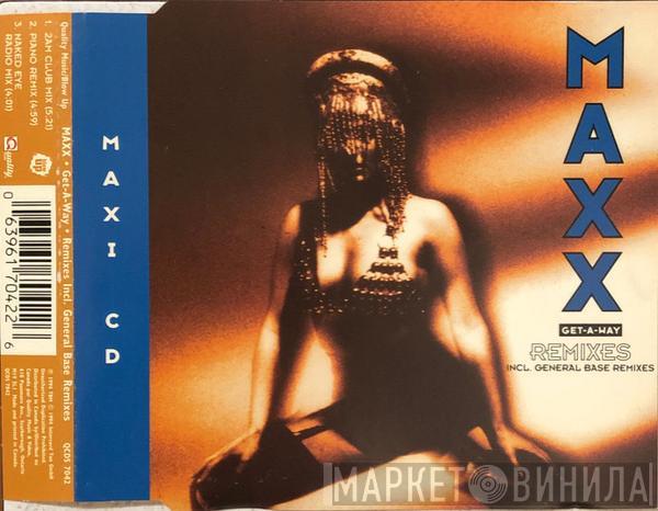  Maxx  - Get-A-Way (Remixes Incl. General Base Remixes)