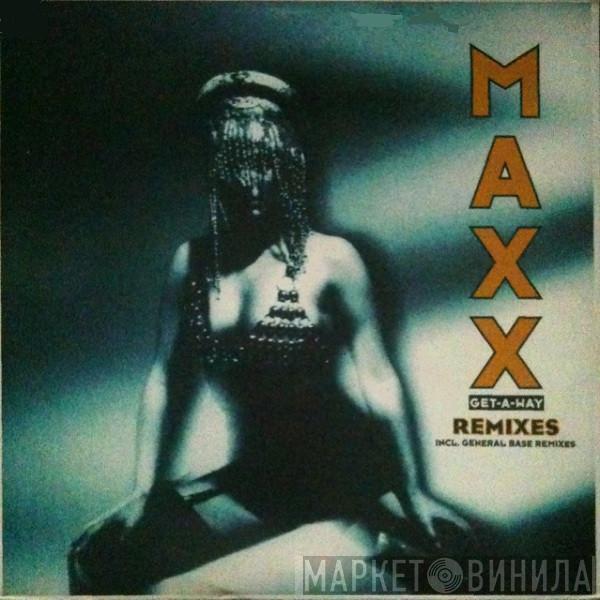  Maxx  - Get-A-Way (Remixes)