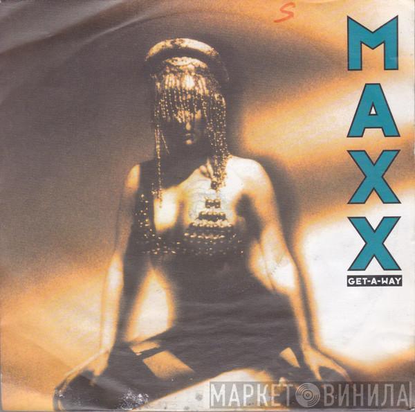  Maxx  - Get-A-Way