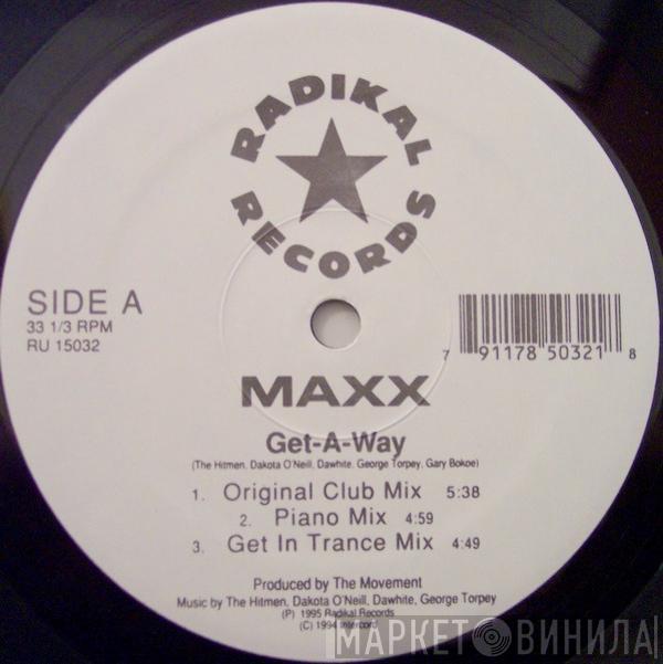  Maxx  - Get-A-Way