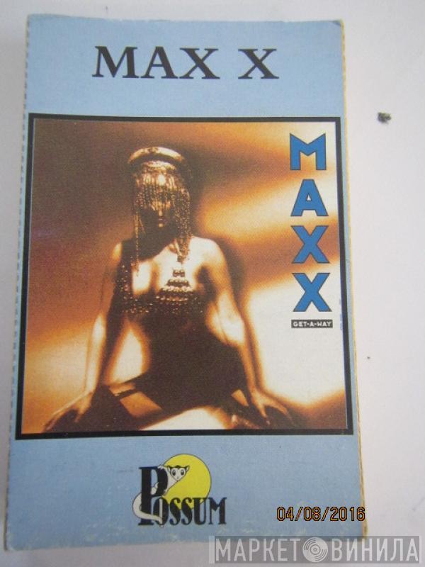  Maxx  - Get-A-Way