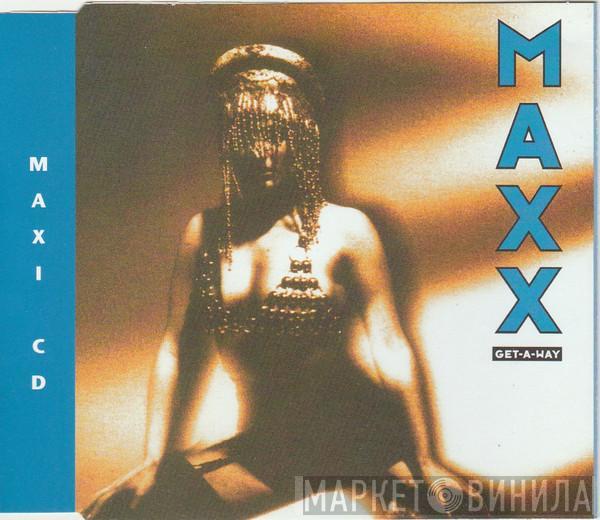  Maxx  - Get-A-Way