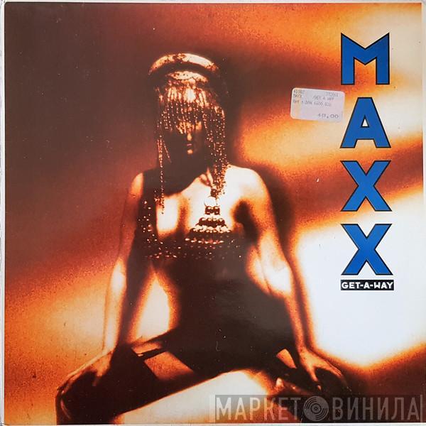  Maxx  - Get-A-Way