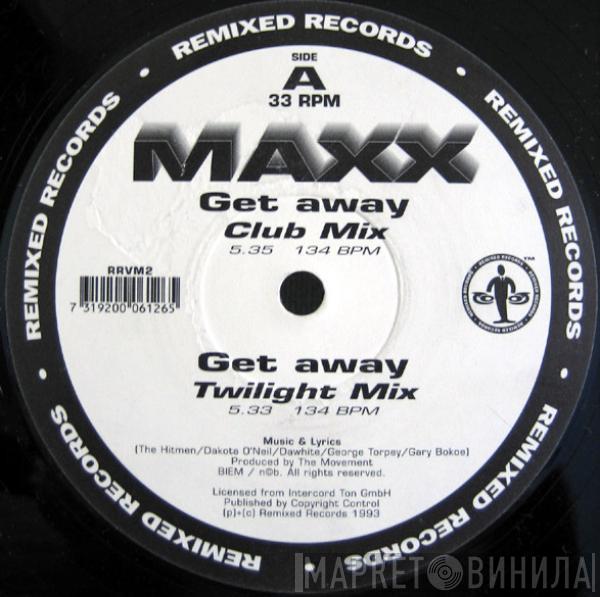  Maxx  - Get Away