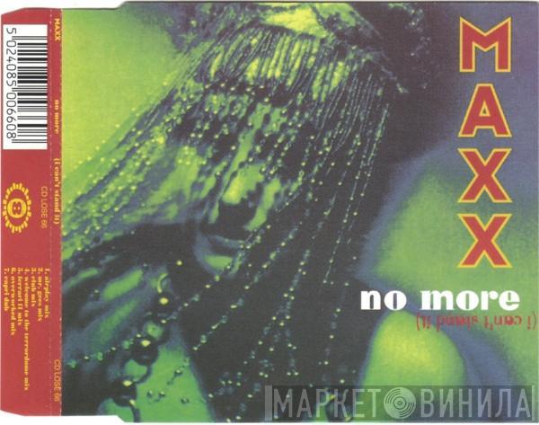 Maxx - No More (I Can't Stand It)