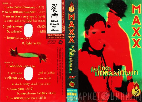  Maxx  - To The Maxximum