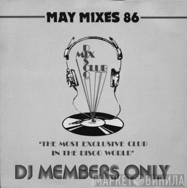  - May 86 - The Mixes