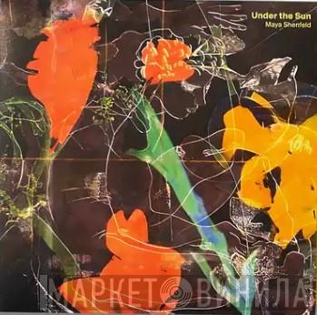 Maya Shenfeld - Under The Sun