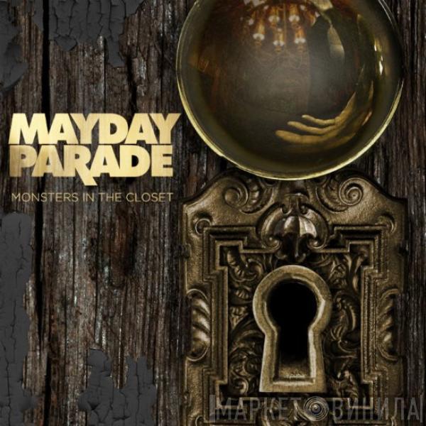  Mayday Parade  - Monsters In The Closet