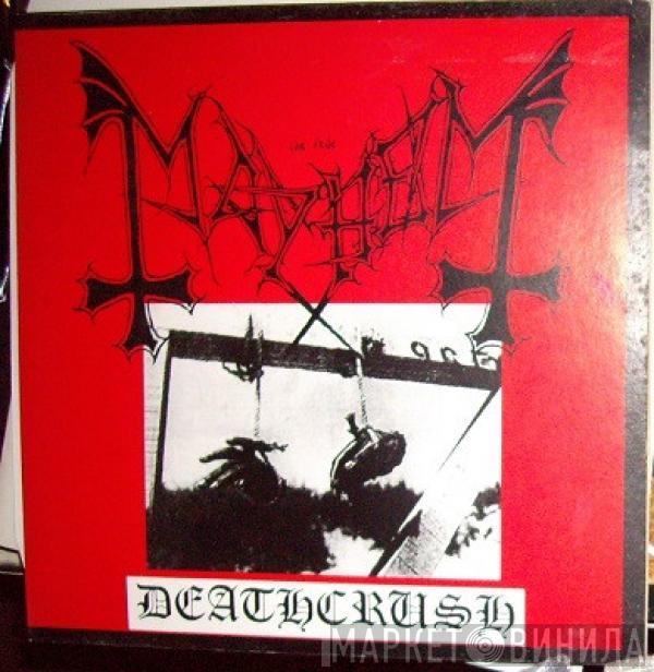  Mayhem  - Deathcrush