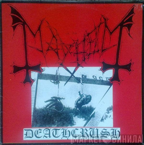  Mayhem  - Deathcrush