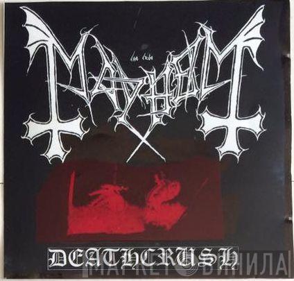  Mayhem  - Deathcrush