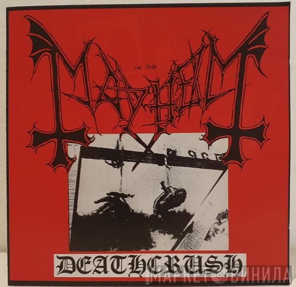  Mayhem  - Deathcrush