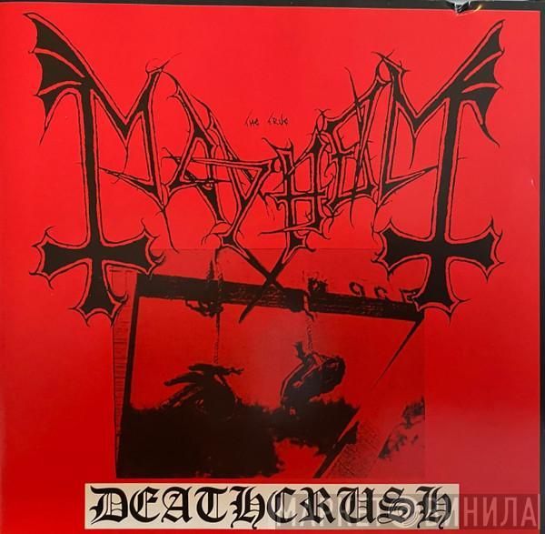  Mayhem  - Deathcrush