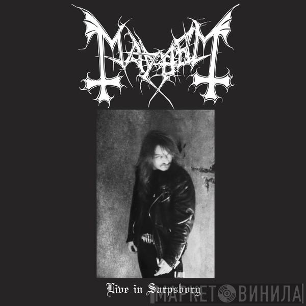 Mayhem - Live In Sarpsborg