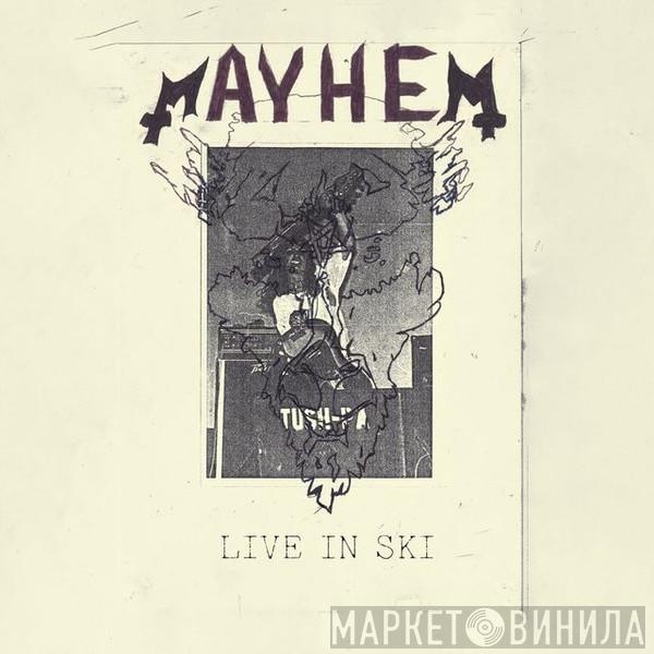 Mayhem - Live In Ski