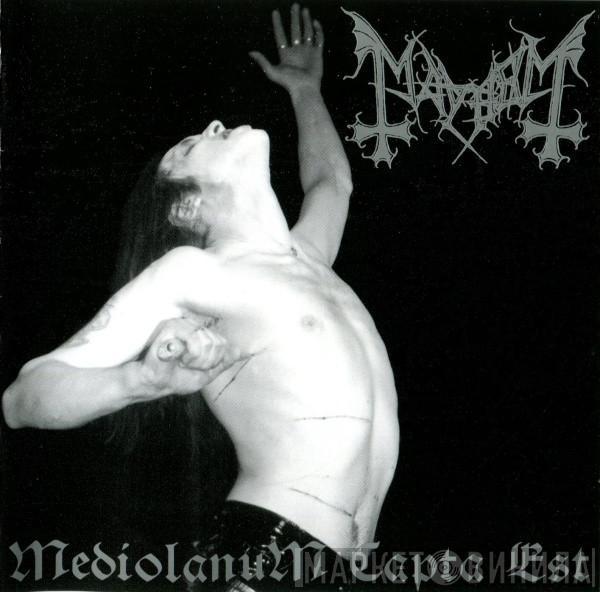 Mayhem - Mediolanum Capta Est