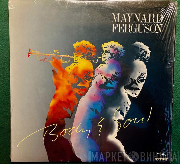 Maynard Ferguson - Body & Soul