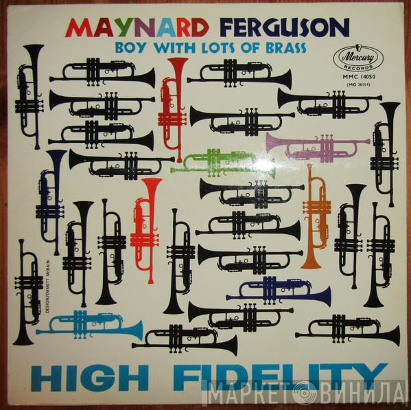 Maynard Ferguson - Boy With Lots Of Brass