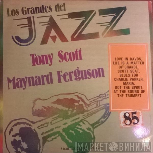 Maynard Ferguson, Tony Scott  - Los Grandes Del Jazz 85