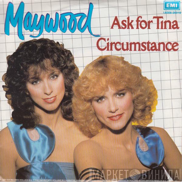  Maywood  - Ask For Tina / Circumstance