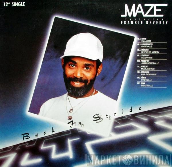  Maze Featuring Frankie Beverly  - Back In Stride