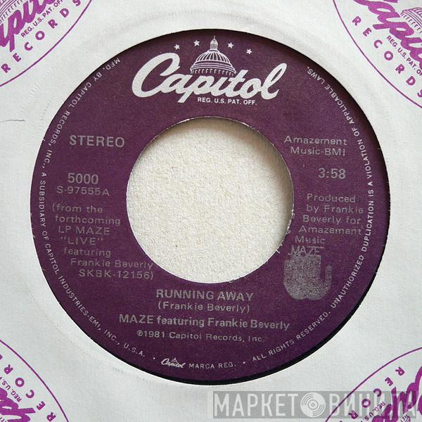 Maze Featuring Frankie Beverly - Running Away