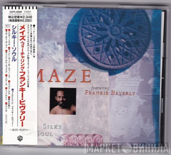  Maze Featuring Frankie Beverly  - Silky Soul