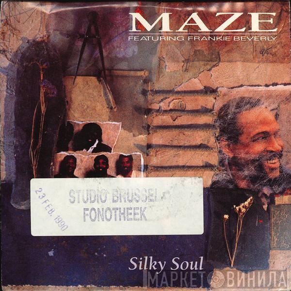  Maze Featuring Frankie Beverly  - Silky Soul