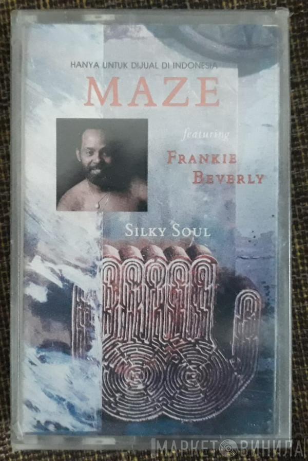  Maze Featuring Frankie Beverly  - Silky Soul