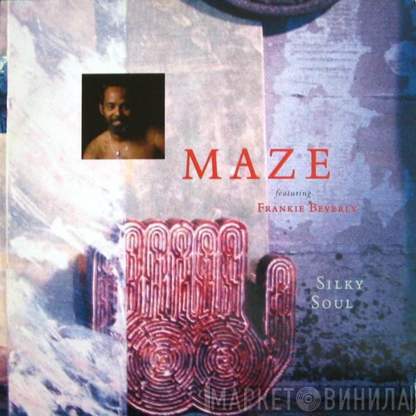 Maze Featuring Frankie Beverly - Silky Soul