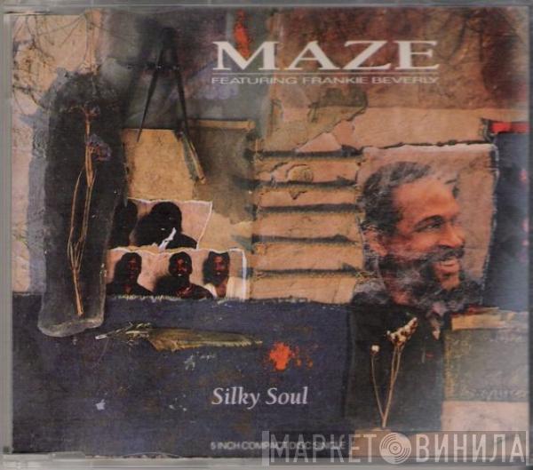  Maze Featuring Frankie Beverly  - Silky Soul