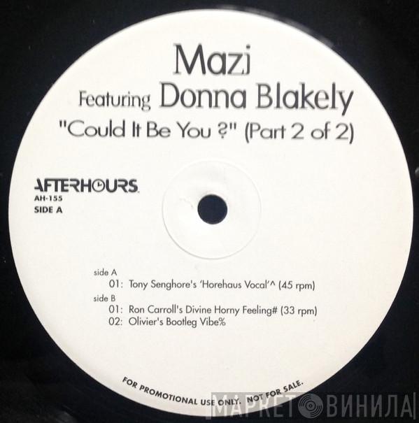 Mazi Namvar, Donna Blakely - Could It Be You? (Part 2 Of 2)