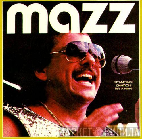 Mazz   - Standing Ovation (It's A Killer)
